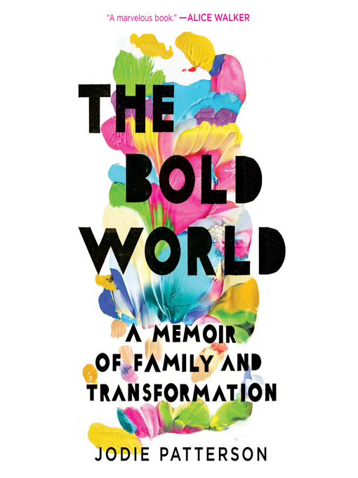Title details for The Bold World by Jodie Patterson - Available